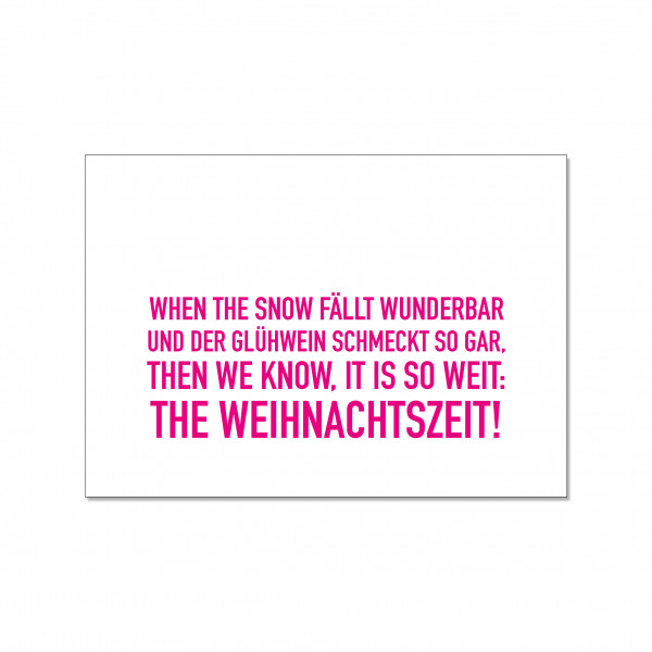 Postkarte quer, WHEN THE SNOW FÄLLT WUNDERBAR